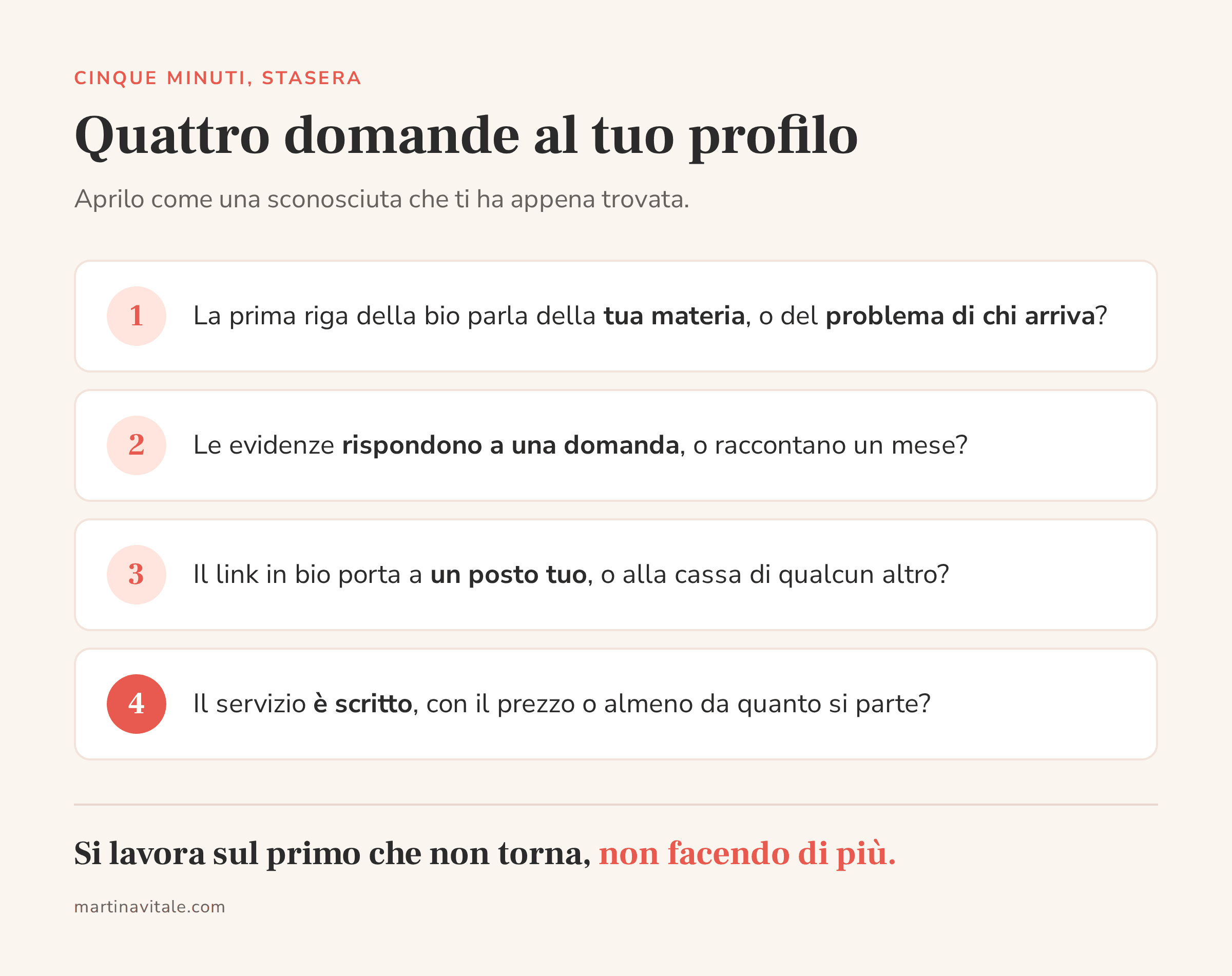 Quattro domande per controllare il profilo Instagram: la prima riga della bio, le evidenze, dove porta il link in bio, se il servizio è scritto con il prezzo